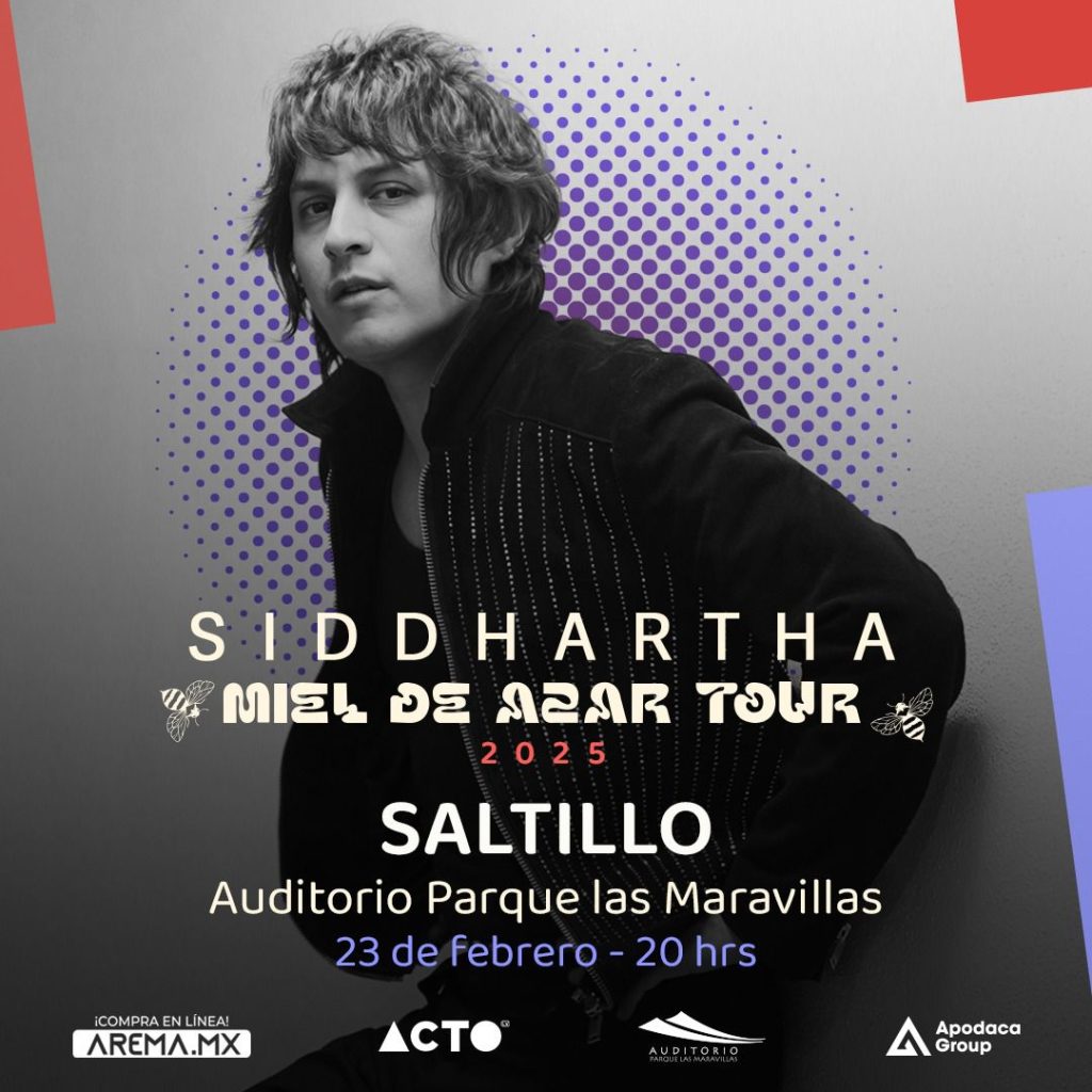 Siddhartha en Saltillo