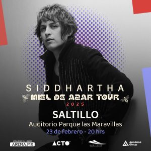 Siddhartha en Saltillo