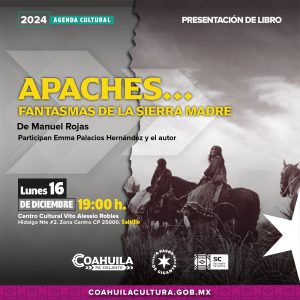 Apaches… Fantasmas de la Sierra Madre