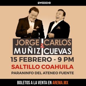 Jorge Muñiz y Carlos Cuevas en Saltillo