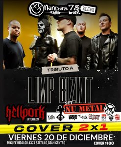 Tributo a Limp Bizkit en Nandas Bar Saltillo