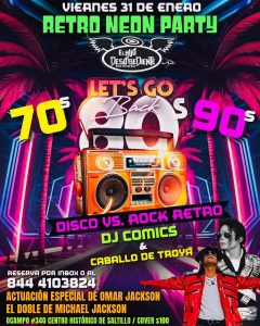 Retro Neon Party en El Hijo Desobediente