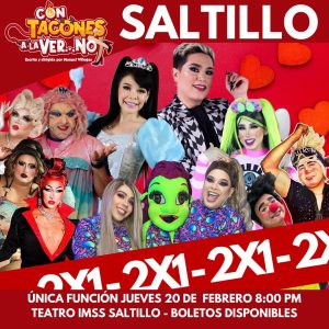 ‘Con Tacones a la Ver… No’ en Saltillo
