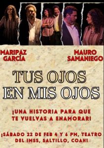 ‘TUS OJOS EN MIS OJOS…’ en Saltillo