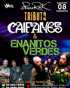 Tributo Doble CAIFANES & ENANITOS VERDES en Concierto en Pizza Rock