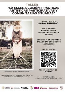 Taller: «La Escena Común: Prácticas Artísticas Participativas y Comunitarias Situadas»