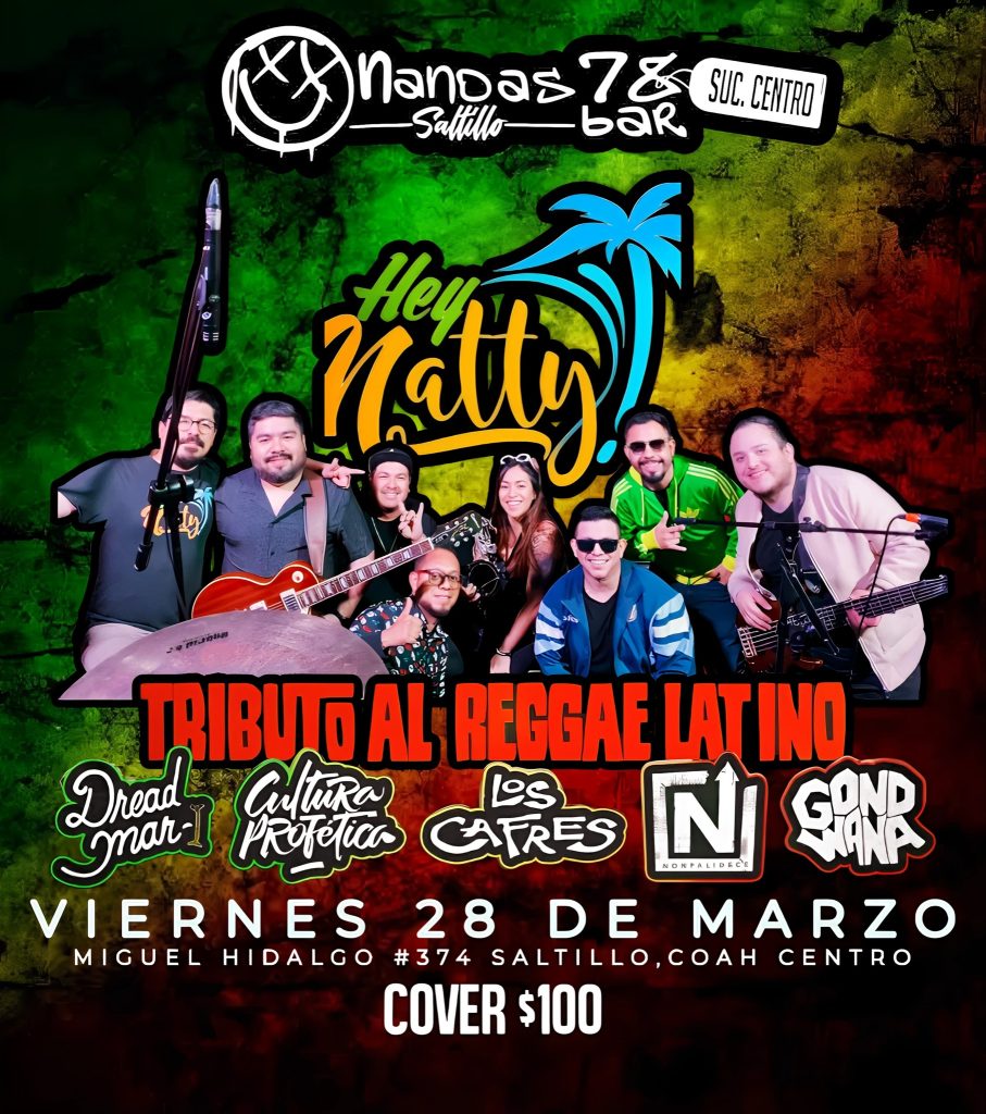 𝗧𝗥𝗜𝗕𝗨𝗧𝗢 𝗔𝗟 𝗥𝗘𝗚𝗚𝗔𝗘 𝗟𝗔𝗧𝗜𝗡𝗢 en Nandas Bar Saltillo