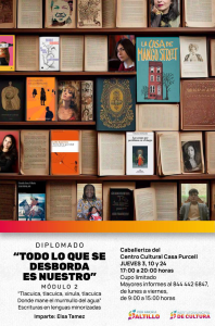 DIPLOMADO «Todo Lo Que Se Desborda Es Nuestro»