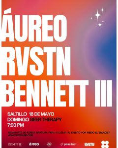 Áureo + RVSTN + Bennett en Beer Therapy