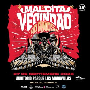 La Maldita Vecindad en Saltillo