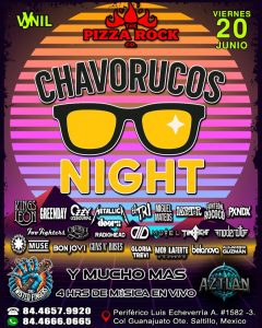 CHAVORUCOS NIGHT en Pizza Rock