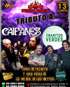 TRIBUTO CAIFANES y ENANITOS VERDES en Pizza Rock