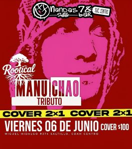 Tributo a Manu Chao en Nandas Bar Saltillo