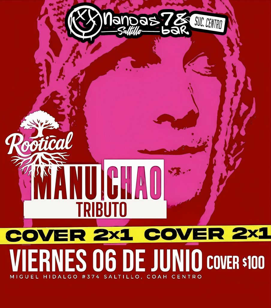 Tributo a Manu Chao en Nandas Bar Saltillo