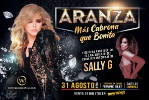 ARANZA «MÁS CABRONA QUE BONITA» – SALTILLO