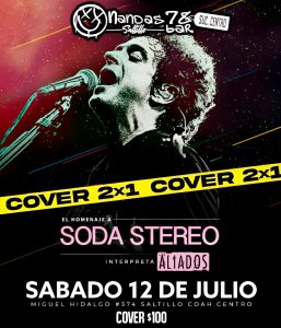 Homenaje Soda Stereo en Nandas Bar Saltillo