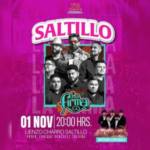 La Firma en Saltillo