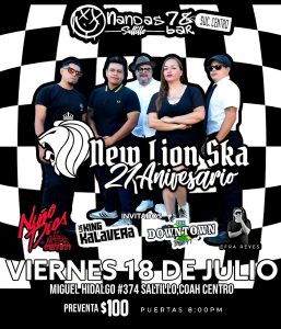 New Lion Ska 𝟐𝟏 𝐀𝐧𝐢𝐯𝐞𝐫𝐬𝐚𝐫𝐢𝐨 en Nandas Bar Saltillo