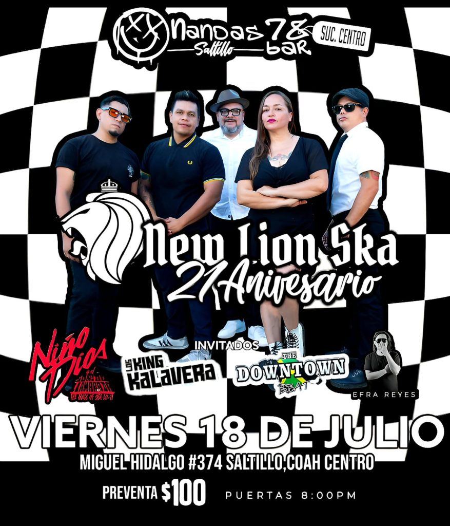 New Lion Ska 𝟐𝟏 𝐀𝐧𝐢𝐯𝐞𝐫𝐬𝐚𝐫𝐢𝐨 en Nandas Bar Saltillo