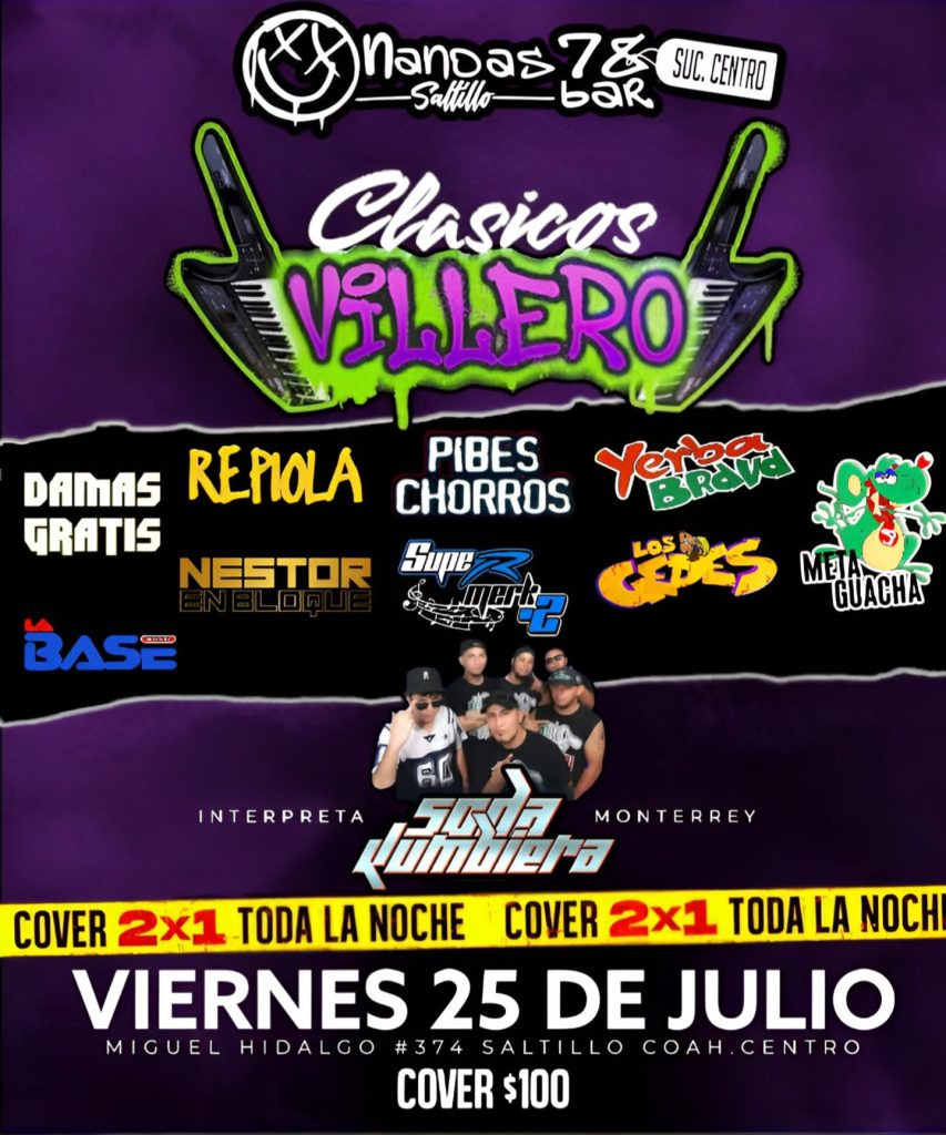 𝐂𝐥𝐚𝐬𝐢𝐜𝐨𝐬 𝐕𝐢𝐥𝐥𝐞𝐫𝐨 en Nandas Bar Saltillo