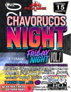Chavorrucos Night en Pizza Rock