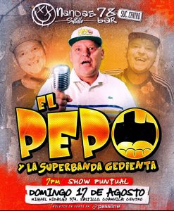 El Pepo y La Superbanda Gedienta en Nandas Bar Saltillo