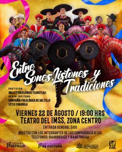 “Entre Sones, Listones y Tradiciones”