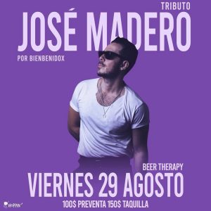 Tributo a José Madero en Beer Therapy