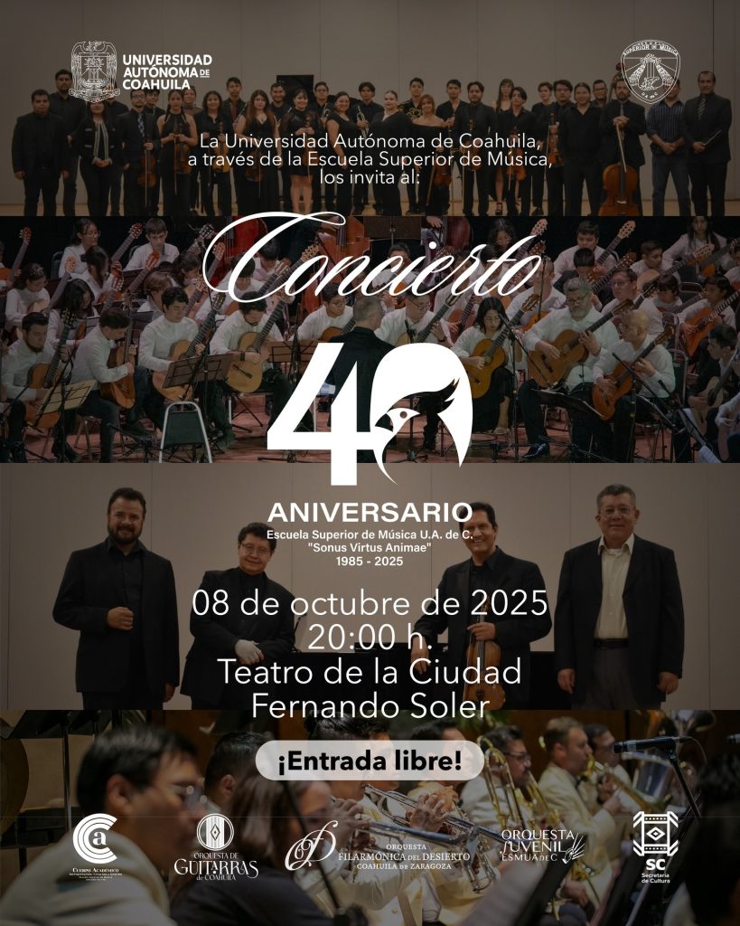 Concierto de 40 aniversario de la Escuela Superior de Música UAdeC