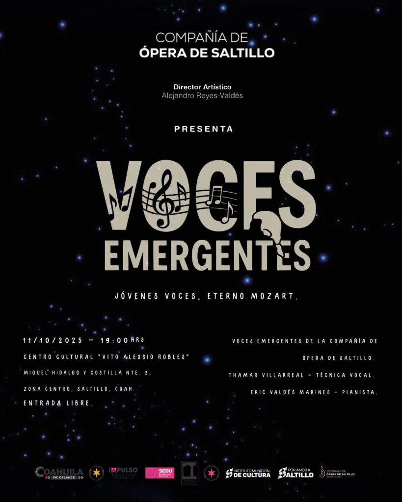 Compañía de Ópera de SaltilloPresenta: Voces Emergentes – Jóvenes Voces, Eterno Mozart