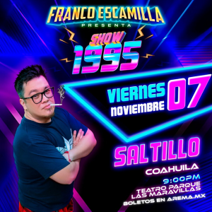 Franco Escamilla Show 1995 en Saltillo