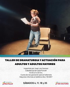 Taller de Dramaturgia y Actuación para Adultos y Adultos Mayores