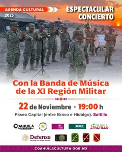 Concierto espectacular: Banda de Música de la XI Región Militar en Saltillo