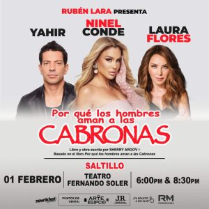 ‘¿Por qué los Hombres aman a las Cabronas?’ en el Teatro De La Ciudad Fernando Soler