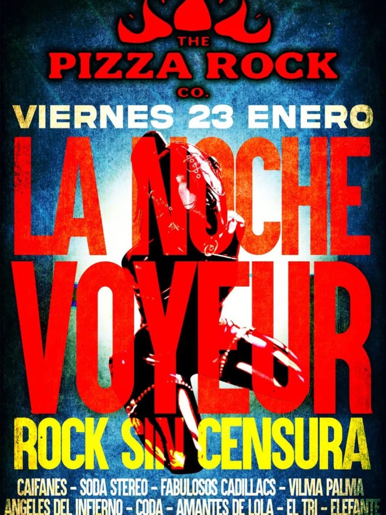 NOCHE VOYEUR en Pizza Rock