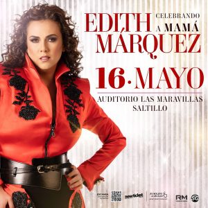 Edith Márquez – Celebrando a Mamá