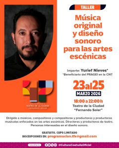 Taller de Aniversario: Música original y diseño sonoro para las artes escénicas