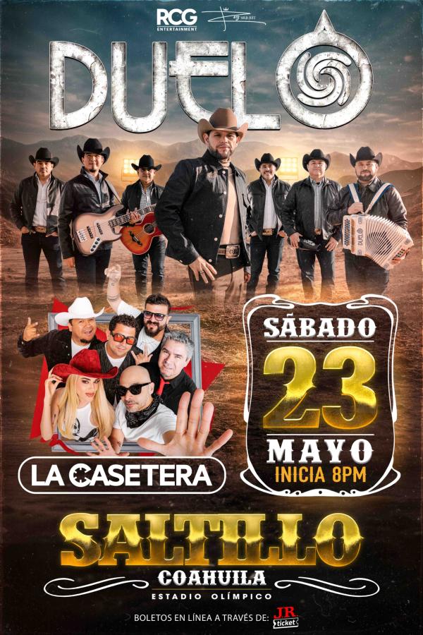 DUELO en Saltillo