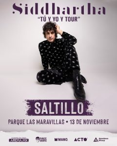 Siddhartha en Saltillo