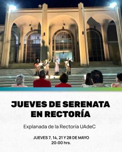 Jueves de Serenata en Rectoría