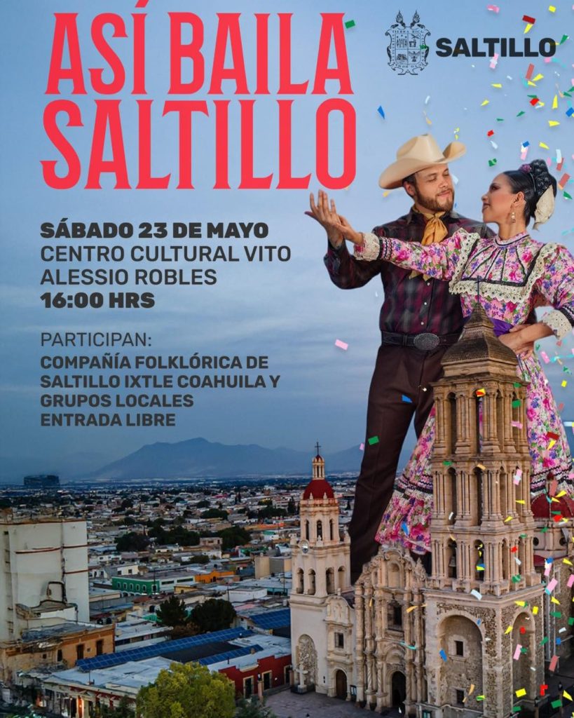 ¡Así baila Saltillo!