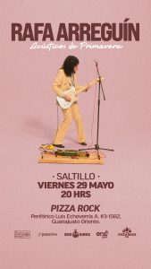 RAFA ARREGUÍN en Pizza Rock