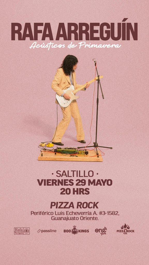 RAFA ARREGUÍN en Pizza Rock