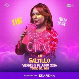 NOCHE DE CHICXS PODCAST EN SALTILLO