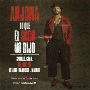 Ricardo Arjona en Saltillo