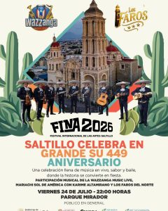 449 Aniversario de Saltillo
