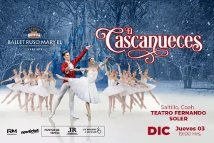 BALLET RUSO MARY EL «EL CASCANUECES» – SALTILLO
