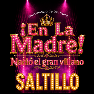 En La Madre en Saltillo