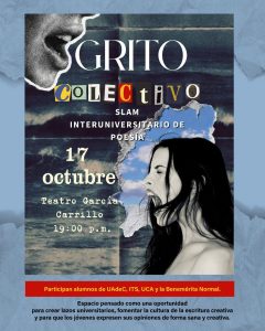 GRITO COLECTIVO: Slam Interuniversitario de Poesía