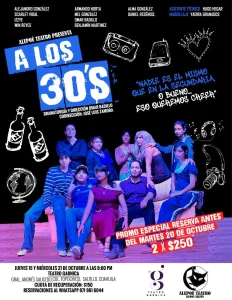 A los 30’s, obra de teatro en el Teatro Garnica